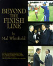 Beyond The Finish Line by Mal Whitfield